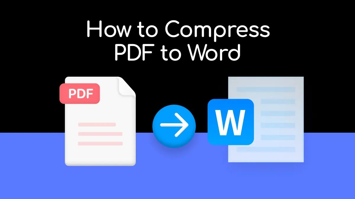 2 Simple Ways to Compress PDF to Word: Learn the Simple Steps