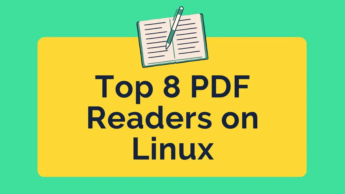 Top 8 PDF Readers for Linux You Must Experience in 2024