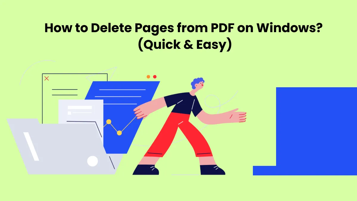 How to Remove Pages from PDF on Windows 11/10/8/7 (Quick & Easy)