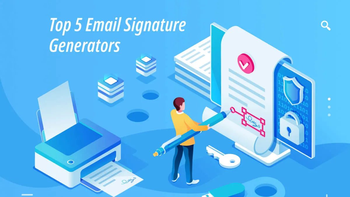 5 Best Email Signature Generators to Add Professionalism to Emails