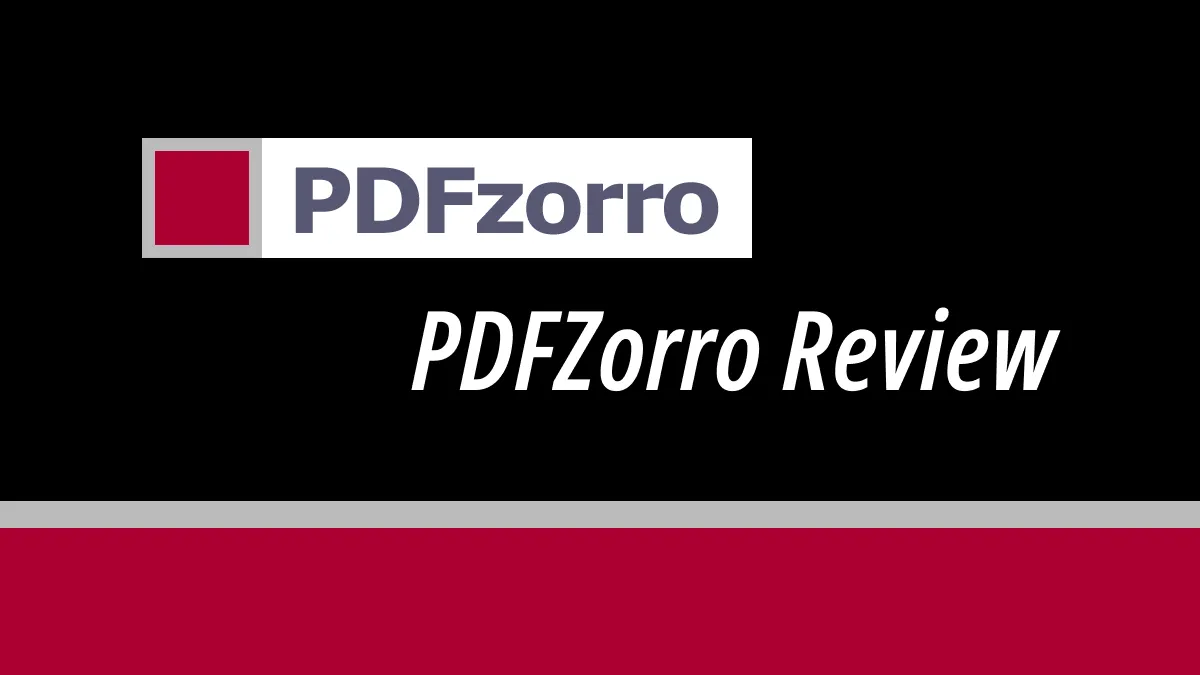 PDFzorro Review - Features, Pricing, Pros & Cons
