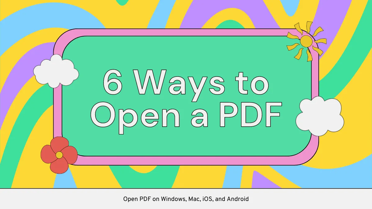 6 Quick Fixes to Open a PDF Document Without Any Hassle