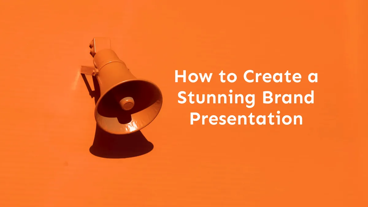 Revealing Your Story: The Perfect Guide to Create Stunning Brand Presentations (With Templates)