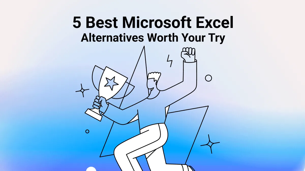 5 Most Prominent Microsoft Excel Alternatives You Can Try