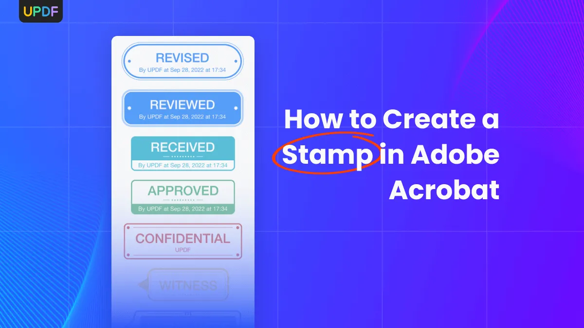 How to Create a Stamp in Adobe Acrobat (In Easy Steps)