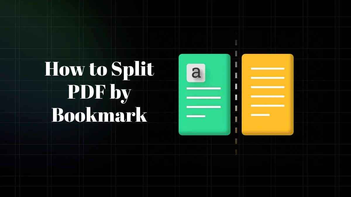 How to Split PDF by Bookmark? (4 Best Methods)