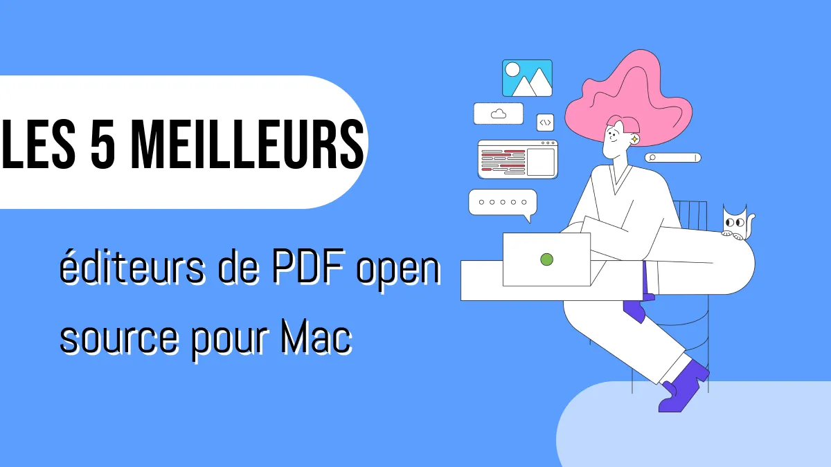 Les 4 meilleurs éditeurs PDF open source pour Mac en 2024