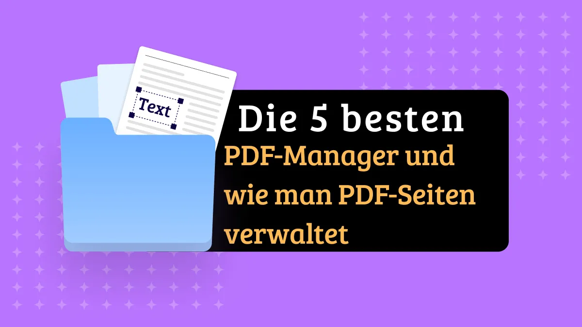 Die 6 besten PDF Manager-Tools