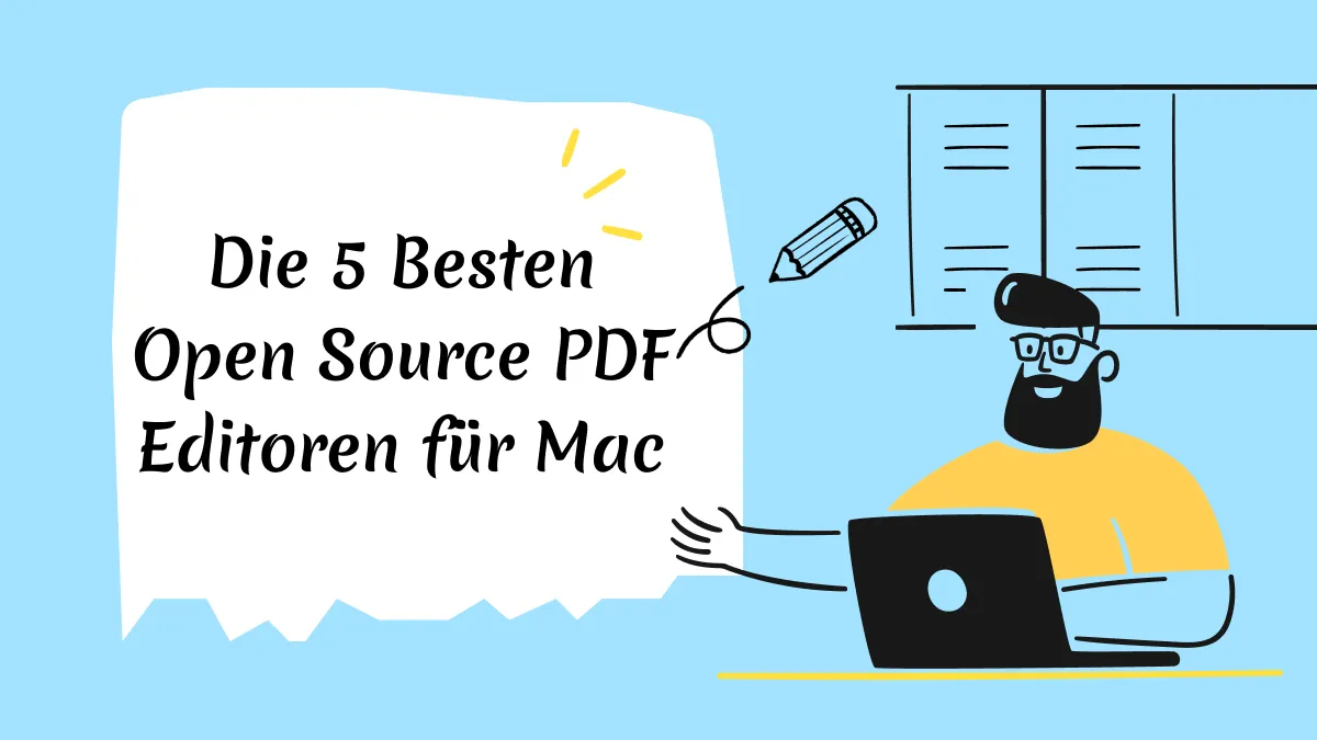 Die 4 besten Open Source PDF-Editoren für Mac im Jahr 2024