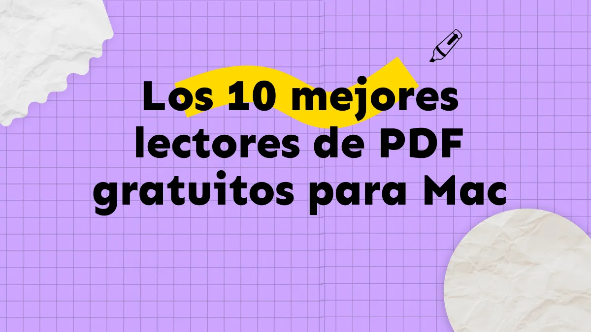 La Colección Definitiva de los 10 Lectores de PDF Gratuitos para Mac ( Compatibles con macOS 14)