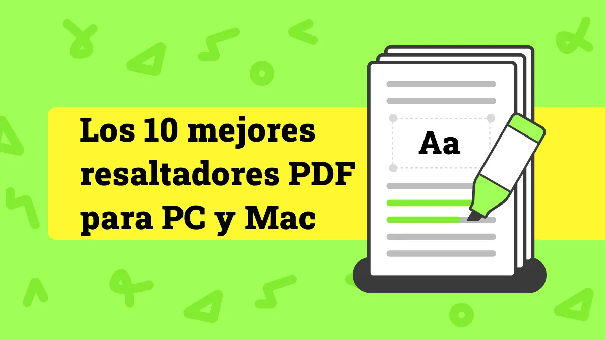 Los 10 mejores Marcadores PDF para PC y Mac en 2024