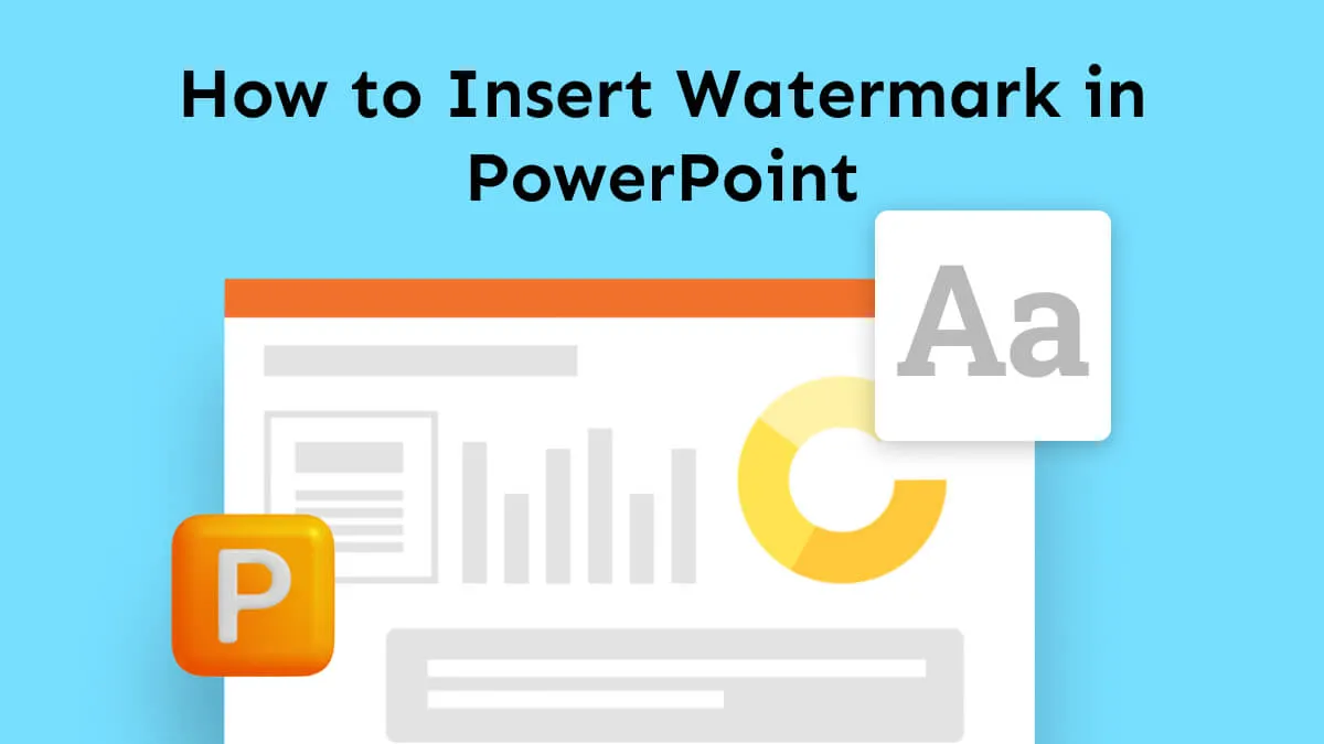 Learn How to Insert a Watermark in PowerPoint