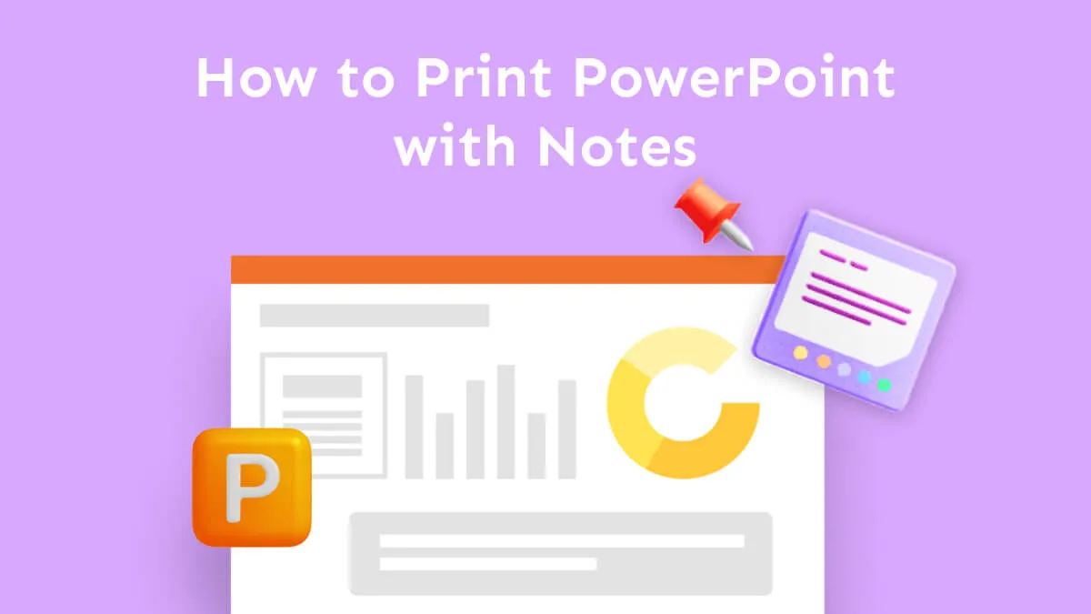 How to Print PowerPoint with Notes - The Best Guide 2024