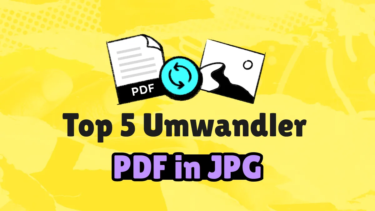 Die 5 besten und schnellsten PDF in JPG Konverter 2024
