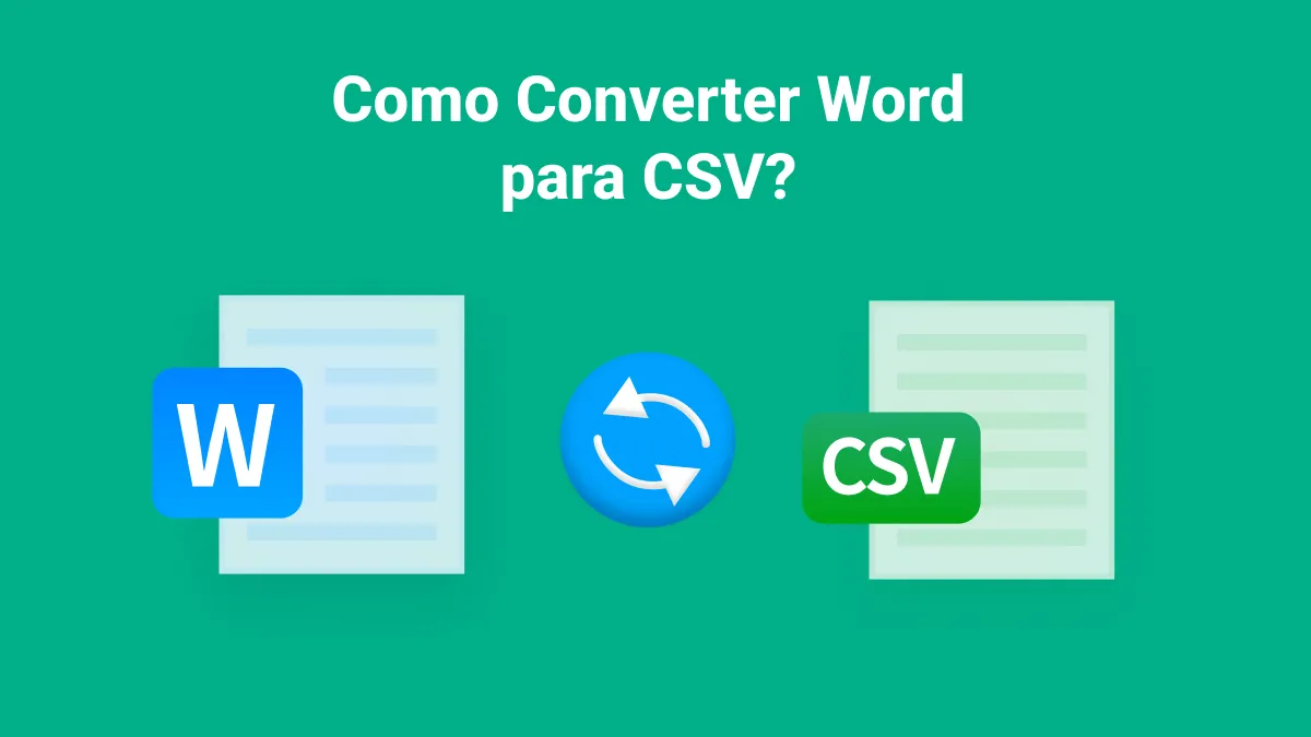 Como Converter Word para CSV? (4 Maneiras)