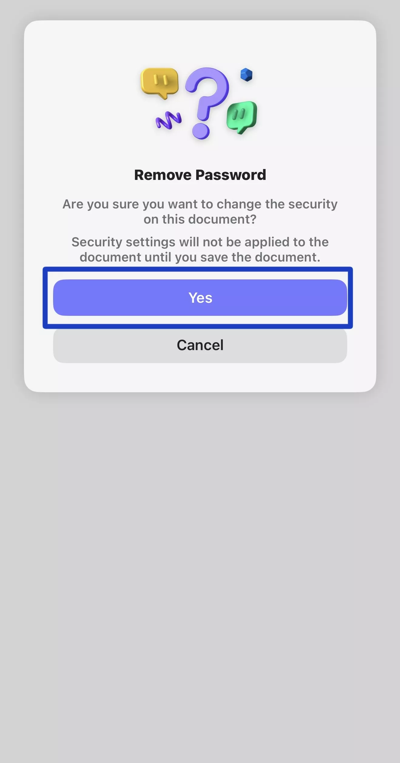 tap yes to confirm removing password