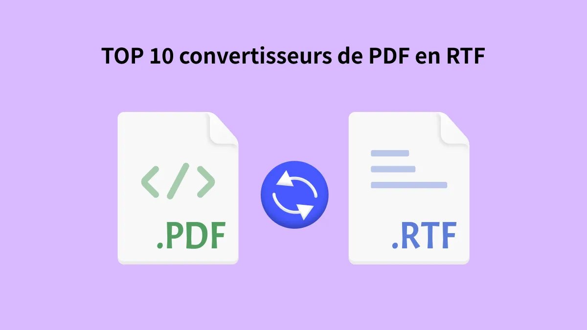 Les 10 meilleurs outils de conversion de PDF en RTF en ligne et hors ligne en 2024