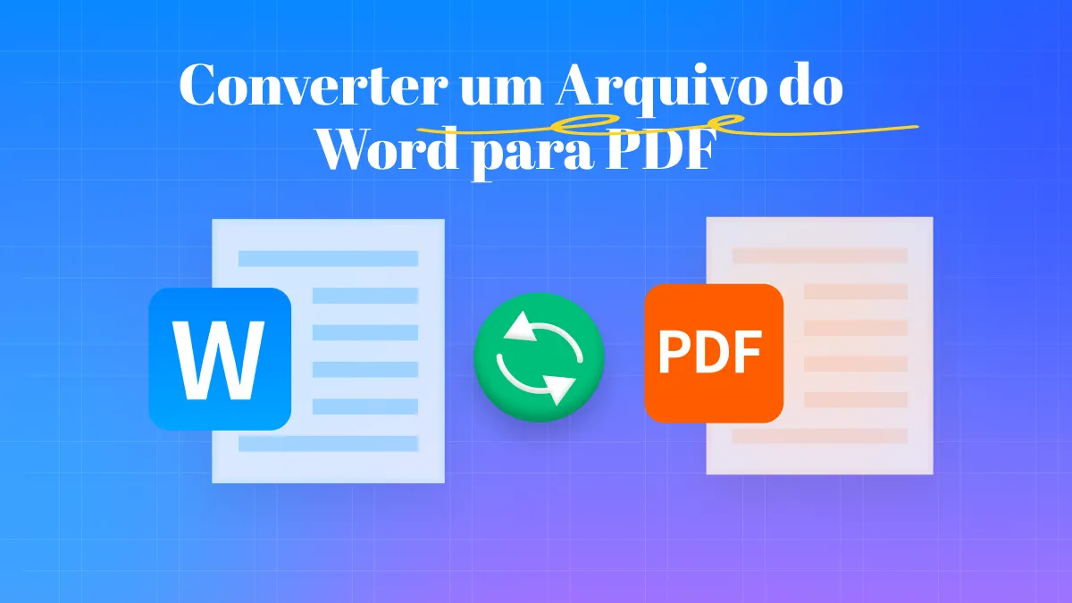 4 Maneiras Fáceis para Converter um Arquivo do Word para PDF
