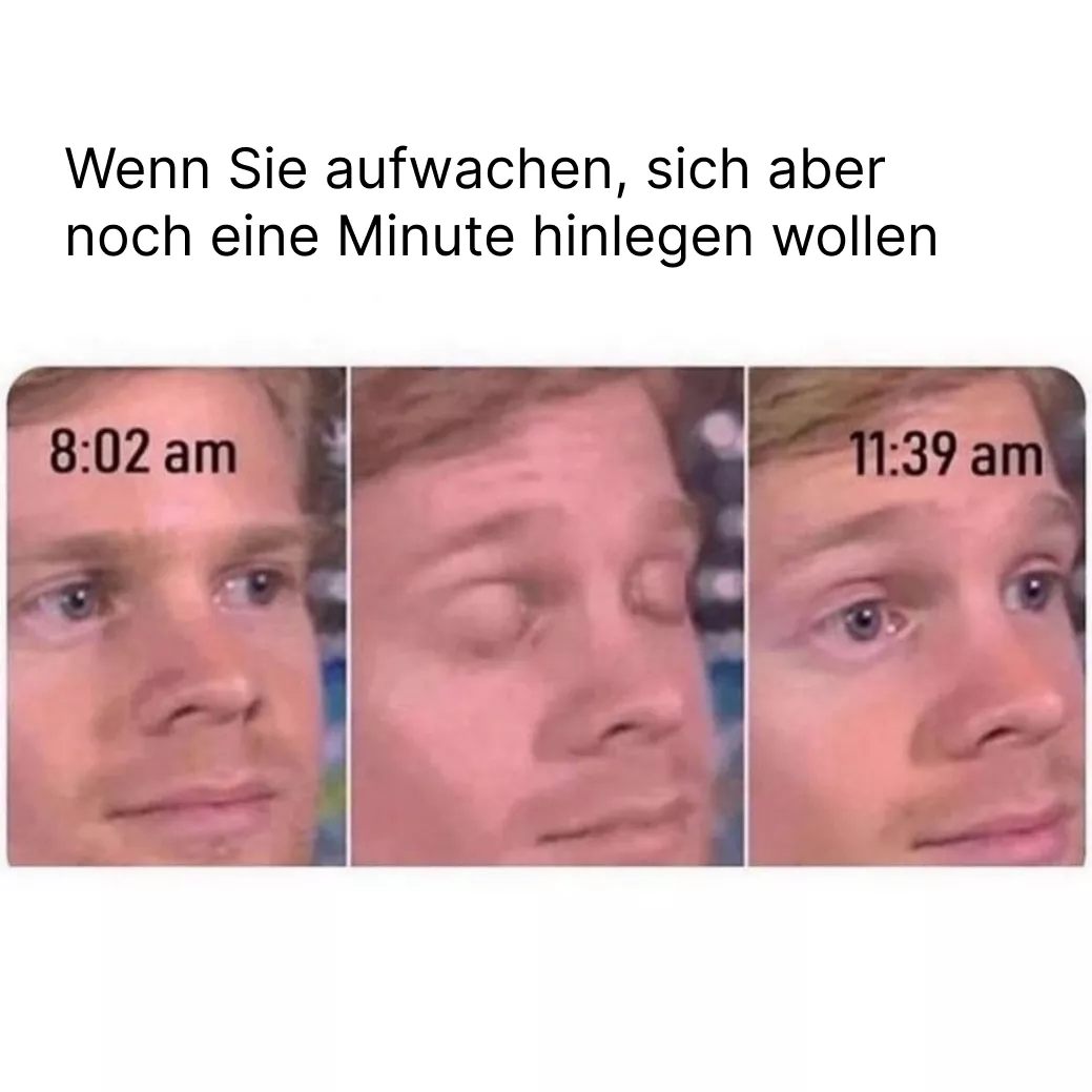die Zeit vergeht so schnell Meme