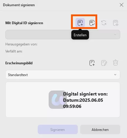 digitale Signatur entweder erstellen oder importieren.