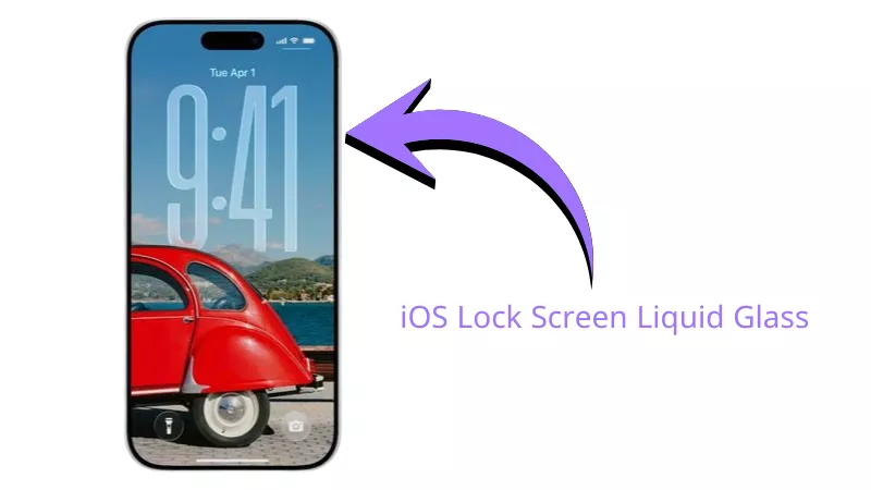 iOS 26 lock screen liquid glass